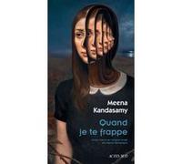 Quand je te frappe – Portrait de l'écrivaine en jeune épouse – Actes Sud