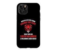 Quand Je Viens dans l'enfer, Le Diable quitte Son trône. Coque pour iPhone 11 Pro