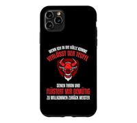 Quand Je Viens dans l'enfer, Le Diable quitte Son trône. Coque pour iPhone 11 Pro Max