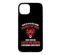 Quand Je Viens dans l'enfer, Le Diable quitte Son trône. Coque pour iPhone 15 Plus