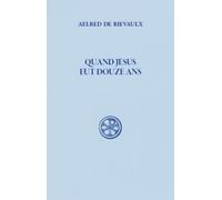 Quand Jésus Eut Douze Ans
