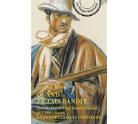 Quand j'étais bandit Jérôme Monti (Auteur), Philippe Artières (Edité par)