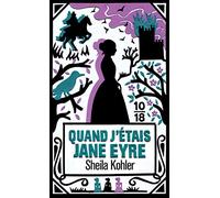 Quand j'étais Jane Eyre
