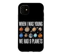 Quand j'étais Jeune, Nous Avions 9 planètes Astronomie du système Solaire Coque pour iPhone 11