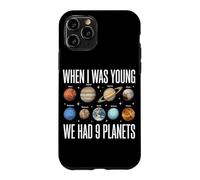 Quand j'étais Jeune, Nous Avions 9 planètes Astronomie du système Solaire Coque pour iPhone 11 Pro