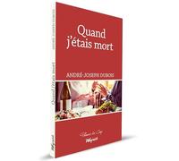 Quand j'étais mort