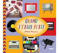 Quand J'étais Petit