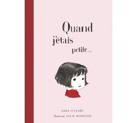 Quand J'étais Petite