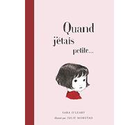 Quand j'étais petite