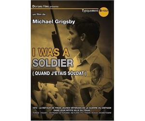 Quand j'étais soldat / I Was A Soldier