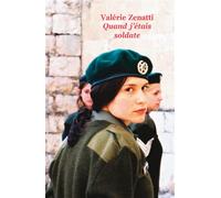 Quand j'étais soldate - Valérie Zenatti - Ecole Des Loisirs - broché - Roman adolescent dès 13 ans