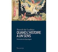 Quand l Histoire a un Sens