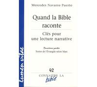 Quand la Bible raconte II Tome 2 - Mercedes Navarro Puerto - Lumen Vitae Eds - broché - Essai