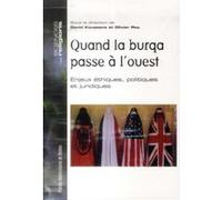 Quand la burqa passe a l ouest Pur (Auteur)