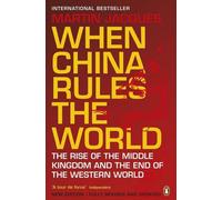 Quand la Chine gouverne le monde