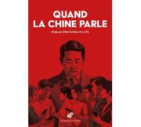 Quand la Chine parle