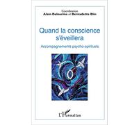 Quand la conscience s'éveillera – Accompagnements psycho-spirituels – L'Harmattan