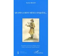 Quand La Dent Mène L'enquête