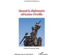 Quand La Diplomatie Africaine S'éveille