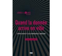 Quand la donnée arrive en ville Antoine Courmont (Auteur)