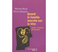 Quand la famille marche sur la tête