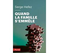 Quand la famille s'emmêle