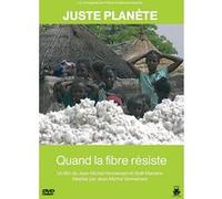 Quand la fibre résiste - Juste planète G