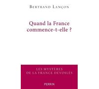 Quand la France commence-t-elle ?