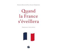 Quand la France s'éveillera