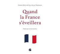 Quand la France s'éveillera