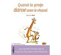 QUAND LA GIRAFE DANSE AVEC LE CHACAL by SERENA RUST