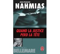 Quand la justice perd la tête