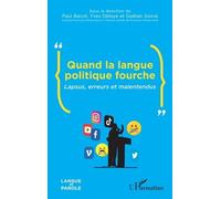 Quand la langue politique fourche