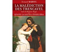 Quand la louve s'éveillera Tome 2 Cycle de Raimon-Roger - Bernard Mahoux - Auberon Eds - broché - Roman
