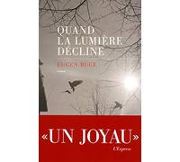 Quand la lumière décline