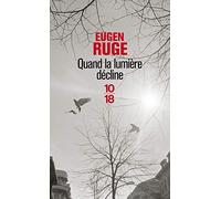 Quand la lumière décline