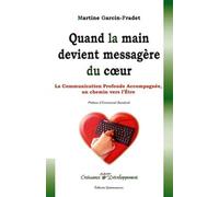 Quand la main devient messagère du coeur