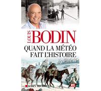 Quand la météo fait l'histoire