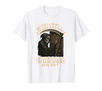 Quand la Mort a frappé à ma Porte J'Ai Ouvert et J'Ai Dit tu T-Shirt