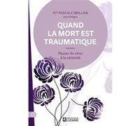 Quand la mort est traumatique