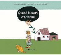 Quand la mort est venue