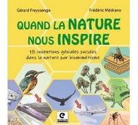 Quand La Nature Nous Inspire