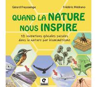 Quand La Nature Nous Inspire