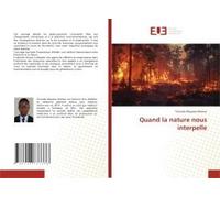 Quand La Nature Nous Interpelle