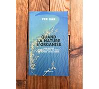 Quand la nature s'organise : avalanches et tremblements de terre