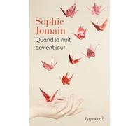 Quand la nuit devient le jour