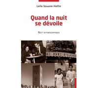 Quand la nuit se dévoile - Leïla Souane Hellin - Les Impliqués - broché - Récit