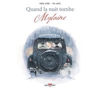 Quand la nuit tombe - Mylaine