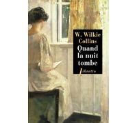 Quand la nuit tombe - Wilkie Collins - Libretto - broché - Roman