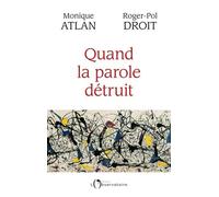 Quand La Parole Détruit